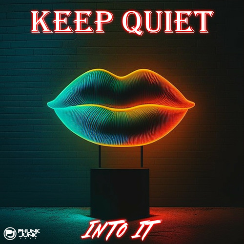 Into It - Keep Quiet (Original Mix)