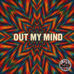 Out My Mind [Preview]