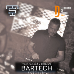 TECHNOSPOT x EDJS #4 BARTECH