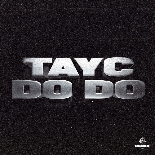 Tayc - D O D O (BOMBASTIC, JAHMO & FD REMIX) [FREE DOWNLOAD]