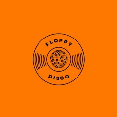 Floppy Family Mix #1 - Groovy & Disco House