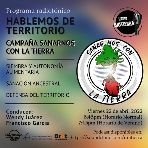 HABLEMOS DE TERRITORIO- CAMPAÑA SANARNOS CON LA TIERRA