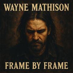 Frame by Frame