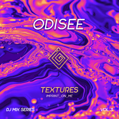 IMPRINT_ON_ME TEXTURES VOL.3 (Feat. Odisee)