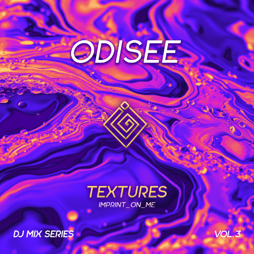 IMPRINT_ON_ME TEXTURES VOL.3 (Feat. Odisee)