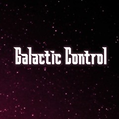 Galactic Control [Free Download]