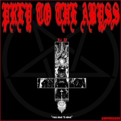 PREY TO THE ABYSS VOL. II: From Womb To Worms