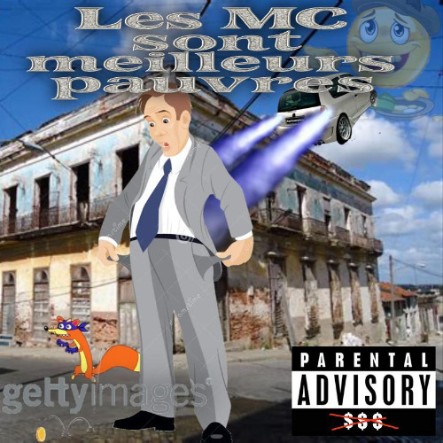 LES MC SONT MEILLEURS PAUVRES (prod.GAL + colinlatulipe)