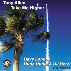 Take Me Higher (Dave London 209 Remix)