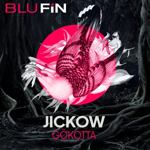 Jickow - Ubuntu  - Original Mix - BluFin Records