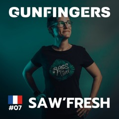 #07 Saw'Fresh - Bassmusic Mix