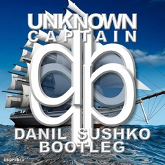 Unknown - Captain (Danil Sushko Bootleg)