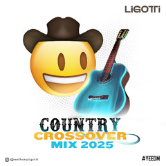Country Crossover Mix 2025 #YEEDM