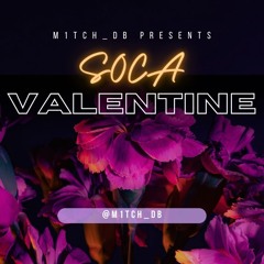 Soca Valentine (February 2025)