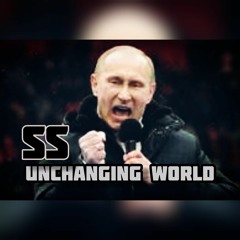 SS - Unchanging World!