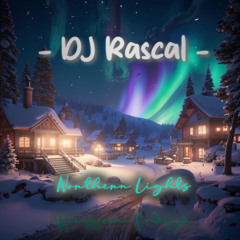 DJ Rascal - Northern Lights