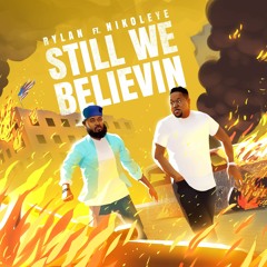 Still We Believin (feat. Nikoleye).mp3