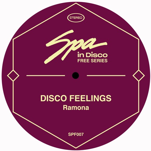 Spa In Disco - Ramona - DISCO FEELINGS  **Bandcamp Free Download**