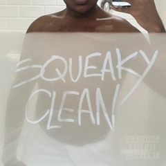 SQUEAKY CLEAN