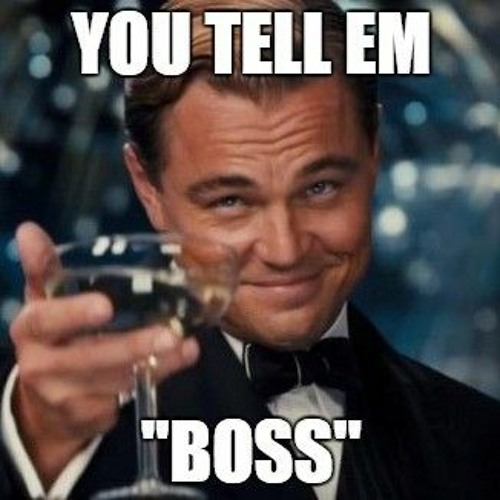 TELL'EM AGAIN BOSS!!!!