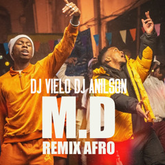 Dj Anilson X Dj Vielo 4Keus Feat. Niska - M.D  Afro DISPONIBLE SUR SPOTIFY, DEEZER, ITUNES ..ETC