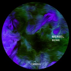 Mersel - Biome [CWR010]