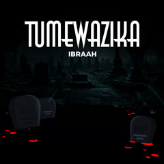 Tumewazika