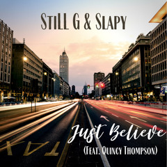 Just Believe (Feat. Quincy Thompson)