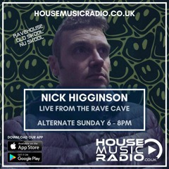 House Music Radio - The Rave Cave 16 - 27/08/23 - Ravehouse , Old Skool & Nu Skool Rave