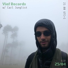 Vief Records 002 w/ Carl Junglist