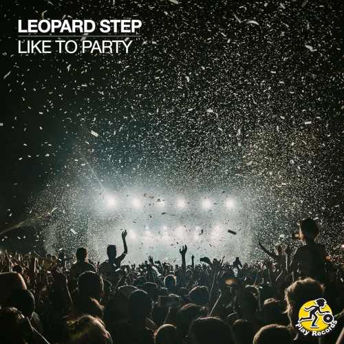 Leopard Step / Like To Party (Original Mix)
