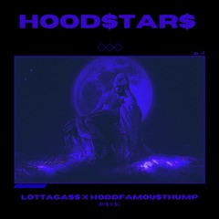 LottaGa$$xHoodFamou$Thump-Hood$tar$(prod.2step)