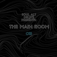 The Main Room 015: Live From Trickstar