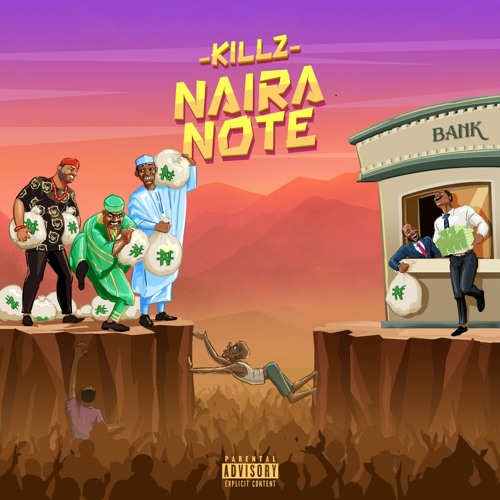 Killz - Naira Note