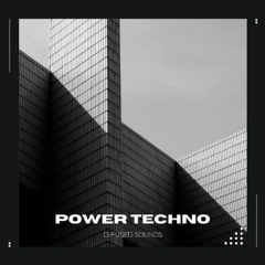D-Fused Sounds - Power Techno