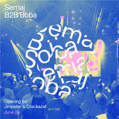 Semaj B2B Boba — Opening for Jimpster and Crackazat — Resonate Manchester