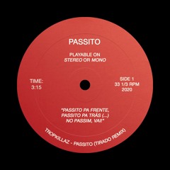 Tropkillaz - Passito (Tirado Remix)