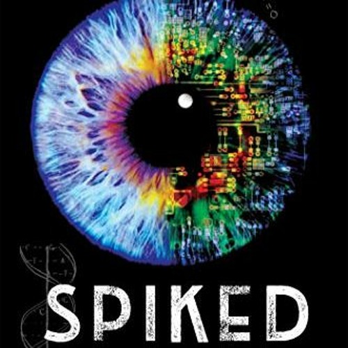 [ACCESS] EPUB KINDLE PDF EBOOK Spiked (Spliced Book 3) by  Jon McGoran 💘