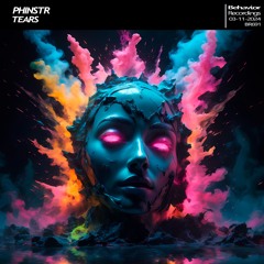 PHINSTR - Tears (Out Now)