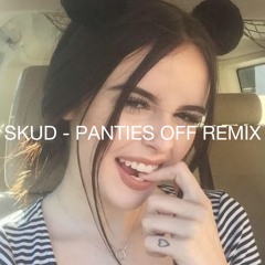 ✨SKUD✨ - panties off💕 (prod. lukrative x officialbngz) (mixed by @y2kayji)