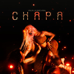 QUIERE CHAPA TOMA CHAPA YAILIN