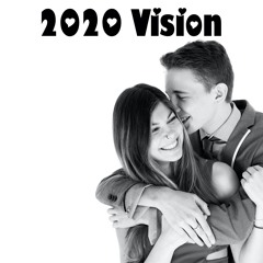 2020 Vision (2020 Re-Recorded Version)