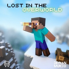 Lost In The Overworld