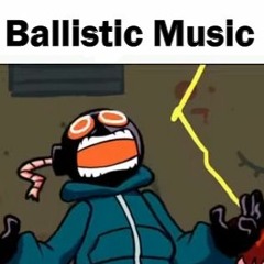 Ballistic Music