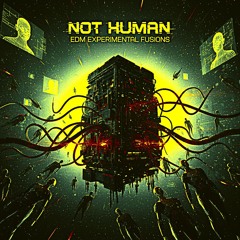 Not Human