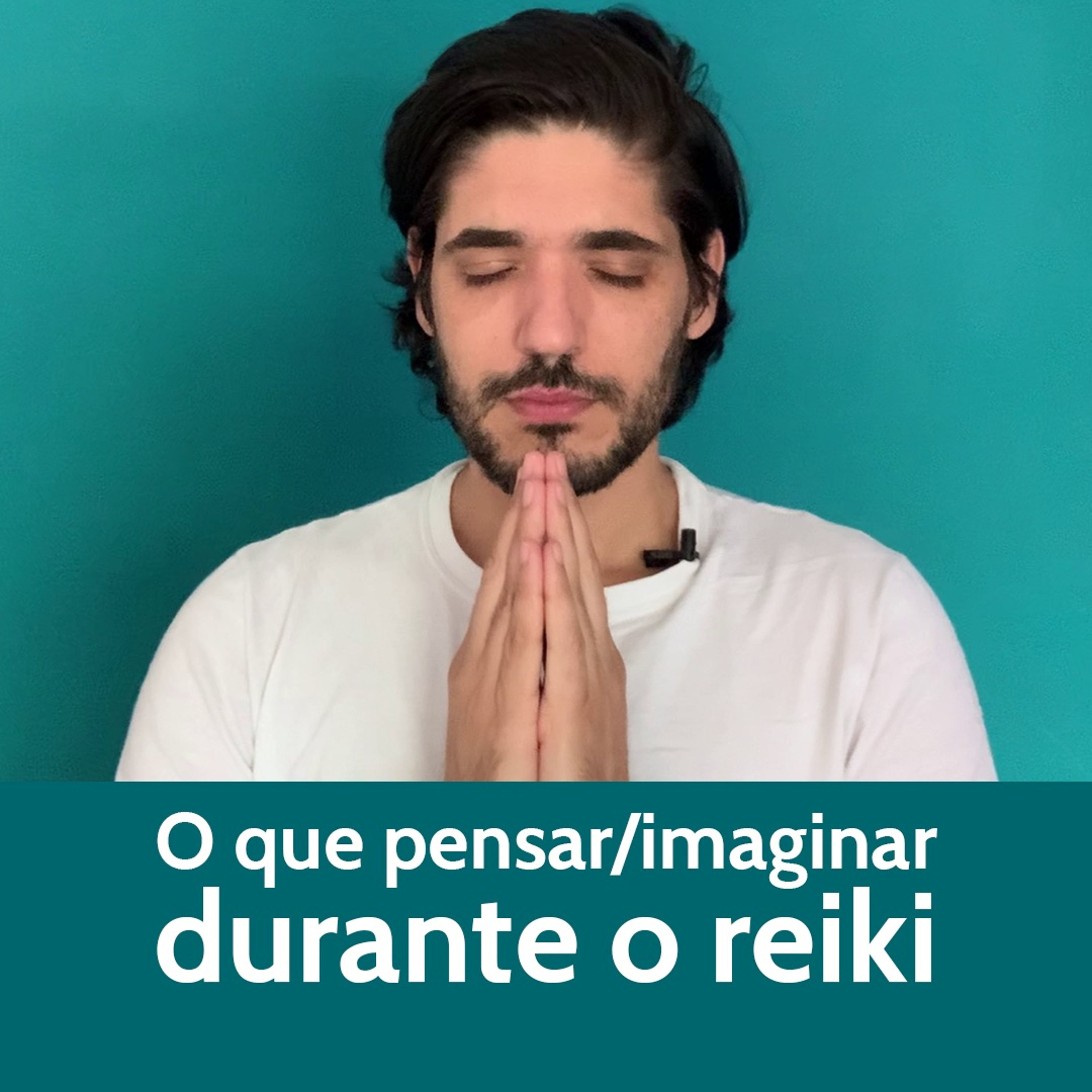 O que pensar/imaginar durante o reiki episode artwork