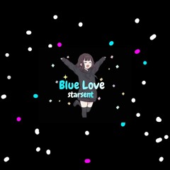 Blue Love (Prod. Since 1999)