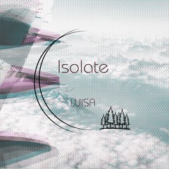 Isolate