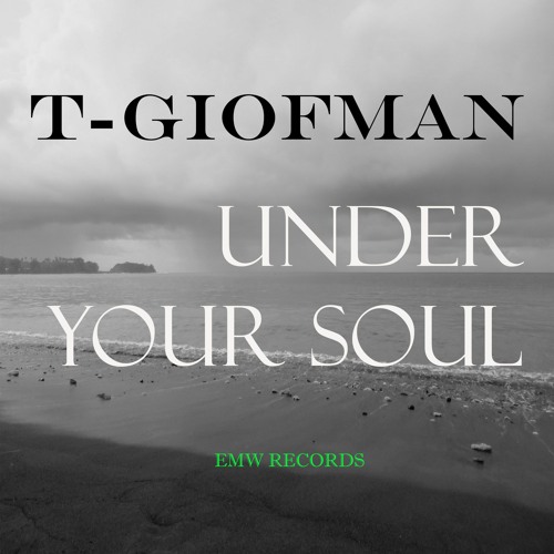 Under Your Soul (Available in All Platforms)