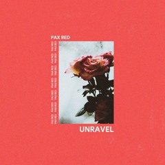 Pax Red - Unravel (from Tokyo Ghoul) | Lo-fi